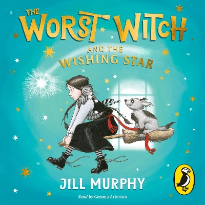 The Worst Witch and The Wishing Star