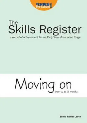 Moving on: A Record of Achievement for the Early Years Foundation Stage