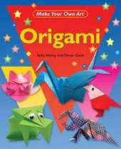 Make Your Own Art: Origami