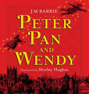 Children's Classics and Modern Classics: Peter Pan