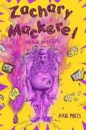 Zackery Mackerel: Meanie in a Bottle