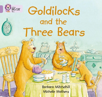 Goldilocks and the Three Bears: Band 00/Lilac