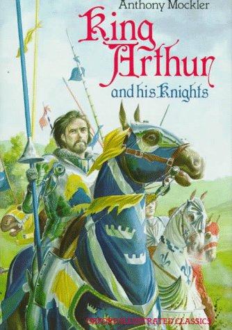 King Arthur and His Knights