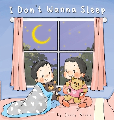 I Don't Wanna Sleep