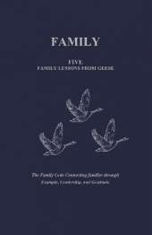 Family: Five Family Lessons from Geese