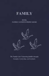 Family: Five Family Lessons from Geese