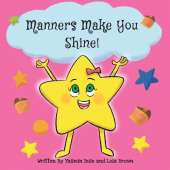 Manners Make You Shine!