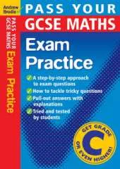 Pass Your GCSE Maths: Exam Practice