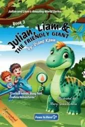 Julian, Liam, and the Friendly Giant