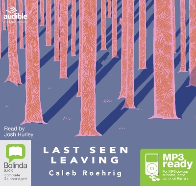 Last Seen Leaving