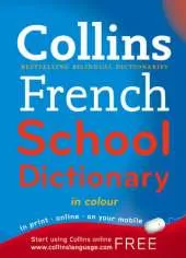 Collins French School Dictionary