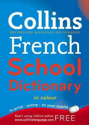 Collins French School Dictionary