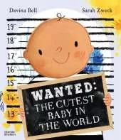 Wanted: The Cutest Baby in the World
