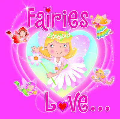 Fairies Love...
