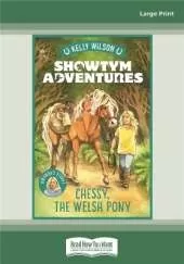 Showtym Adventures 4: Chessy, the Welsh Pony