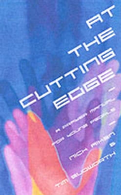 At the Cutting Edge: A Prayer Manual for Young People