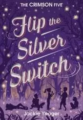 Flip the Silver Switch Volume 2