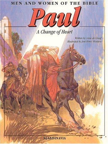 Paul: A Change of Heart