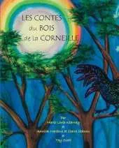 Les Contes Du Bois de La Corneille