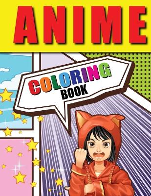 Manga Coloring Book for Teens: Manga Coloring Pages for Kids