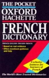 The Pocket Oxford-Hachette French Dictionary