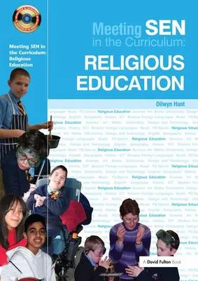 Meeting SEN in the Curriculum: Religious Education