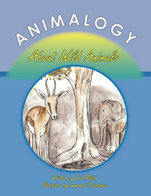 Animalogy: About Wild Animals