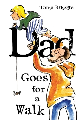 Dad Goes for a Walk: Easy reading for beginners with simple sentences and large letters