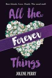 All The Forever Things