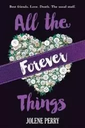 All The Forever Things