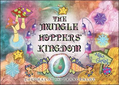 The Mungle Hoppers' Kingdom