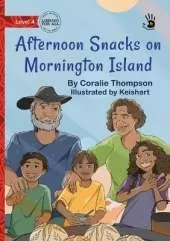 Afternoon Snacks on Mornington Island - Our Yarning