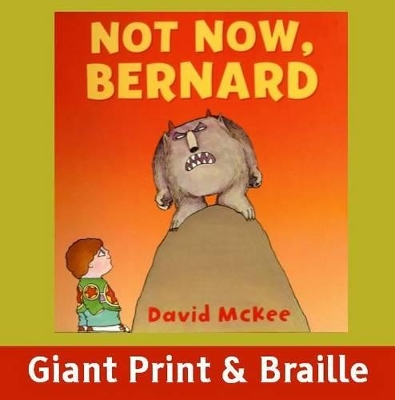 Not Now Bernard