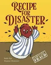 Recipe for Disaster