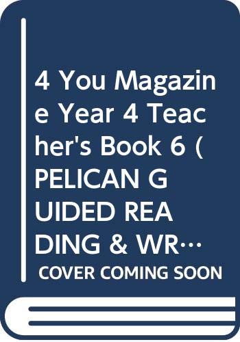 4 You Magazine Year 4 Teacher's Book 6