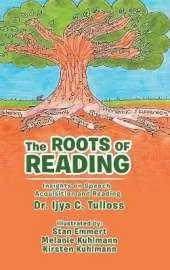 The Roots of Reading: Insights and Speech Acquisition and Reading