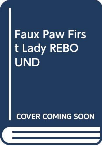 Faux Paw First Lady Rebound
