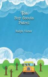 The Boy Scouts Patrol