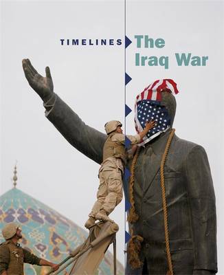 Timelines: The Iraq War