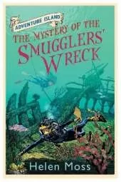 Adventure Island: The Mystery of the Smugglers' Wreck: Book 9