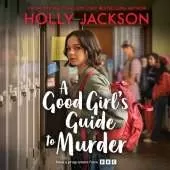 A Good Girl's Guide to Murder