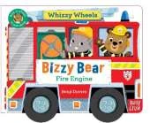 Bizzy Bear Whizzy Wheels: Fire Engine: with 4 moving wheels!
