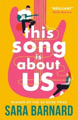 This Song Is About Us: First love, a secret boyfriend and three music festivals set a year apart – a heartfelt coming-of-age romance about the true price of fame