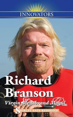 Richard Branson: Virgin Megabrand Mogul