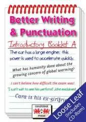 Better Writing and Punctuation: Introductory Booklet A