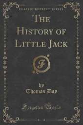 The History of Little Jack (Classic Reprint)