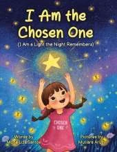 I Am the Chosen One: I Am a Light the Night Remembers