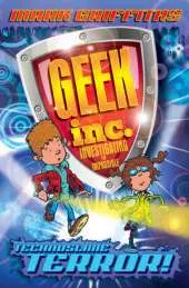 Geek Inc. : Technoslime Terror