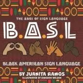 The Abc's of Sign Language B.A.S.L Black American Sign Language