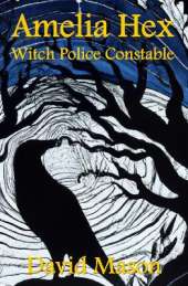 Amelia Hex: Witch Police Constable